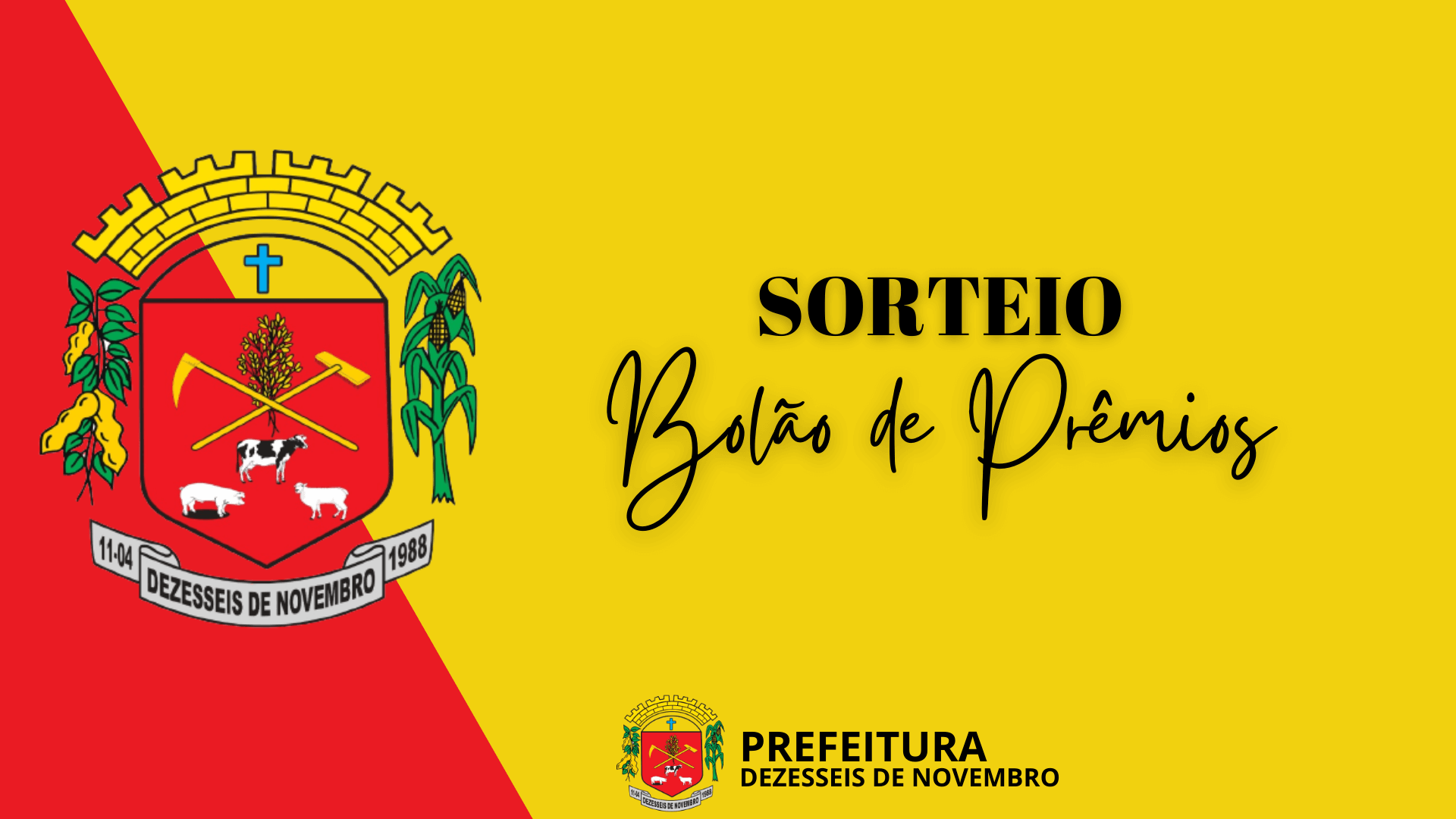 SORTEIO BOLÃO DE PRÊMIOS. 